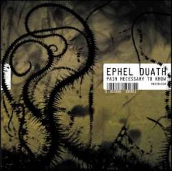 Ephel Duath : Pain Necessary to Know